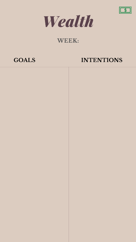 set your weekly wealth goals and intentions